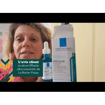La Roche-Posay Effaclar Sérum Ultra Concentré 30ml